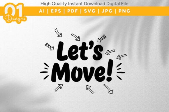 Lets Move Kids Sports SVG Design: Graphics & T-Shirt Designs